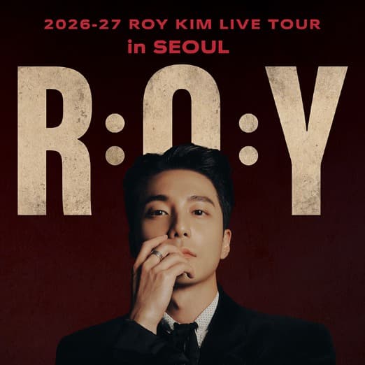 2026-27 로이킴 LIVE TOUR ［R:O:Y］ in SEOUL