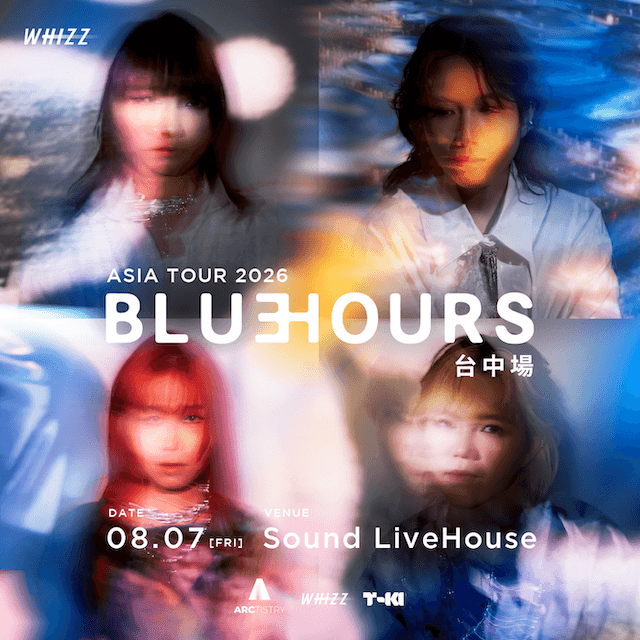 WHIZZ < BLUE HOURS > ASIA TOUR - 8 月 7 日（五）台中場 ｜ Sound LiveHouse